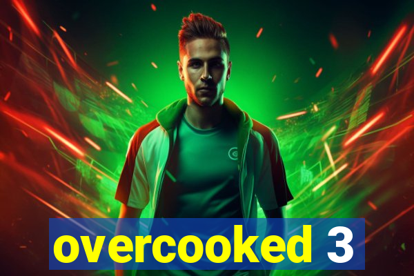 overcooked 3